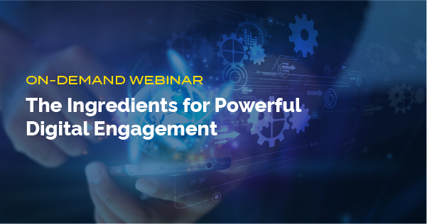 Webinar- Ingredients for Digital Engagement_small thumbnail|Webinar- Ingredients for Digital Engagement_Featured thumbnail